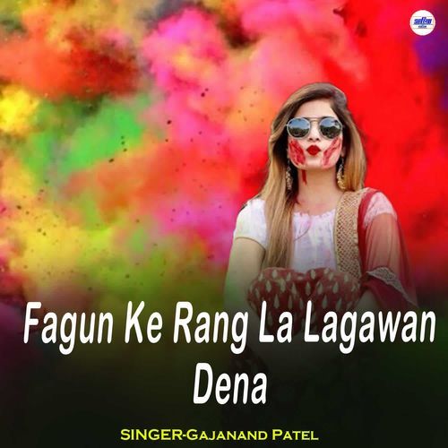 Fagun Ke Rang La Lagawan Dena