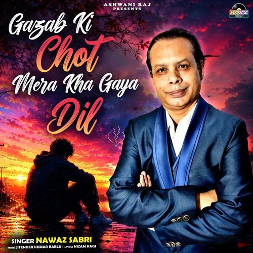 Gazab Ki Chot Mera Kha Gaya Dil