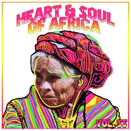 Heart And Soul Of Africa Vol, 55