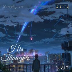 His Thoughts-SFkHAkx-QEI