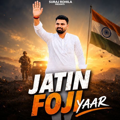 Jatin Foji Yaar