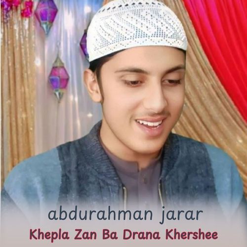 Khepla Zan Ba Drana Khershee