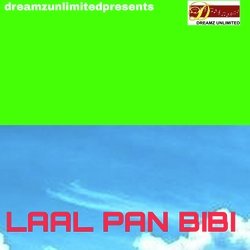 LAAL PAN BIBI-ClgTe0cdc1E