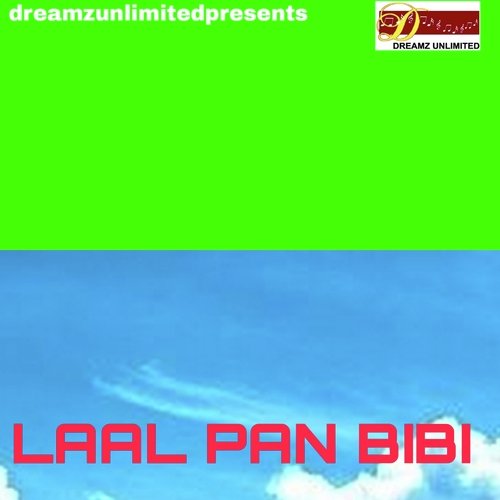 LAAL PAN BIBI