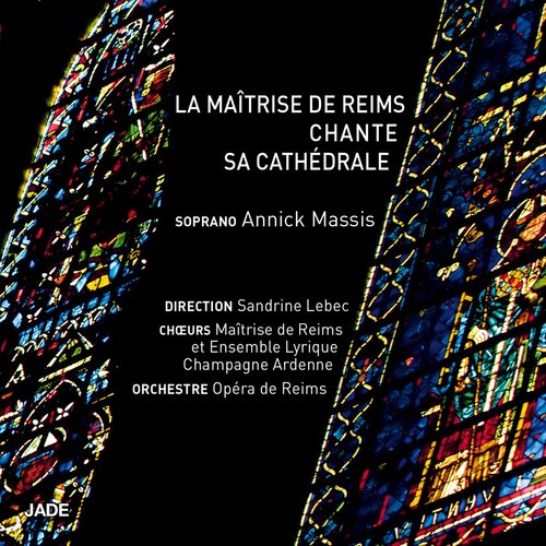 La Maîtrise de Reims chante sa cathédrale_poster_image