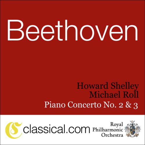 Ludwig van Beethoven, Piano Concerto No. 2 In B Flat, Op. 19