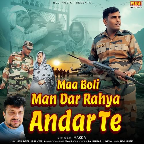 Maa Boli Man Dar Rahya Andar Te