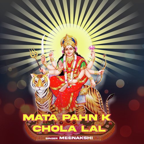 Mata Pahn K Chola Lal