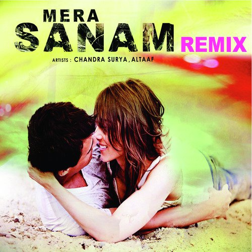 Mera Sanam Remix_poster_image