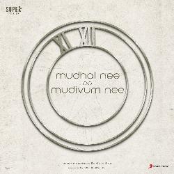 Mudhal Nee Mudivum Nee Title Track-BBAhSw1yAEE