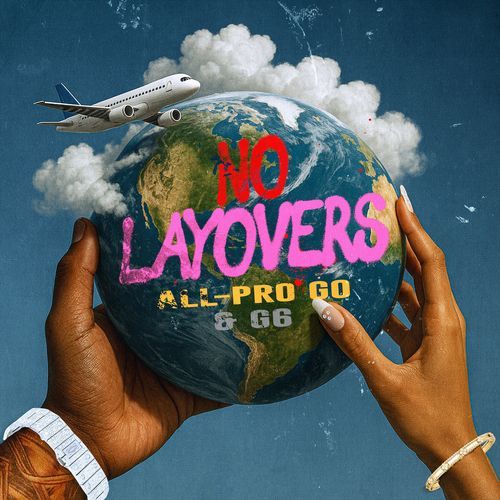 No Layovers (Radio Edit)