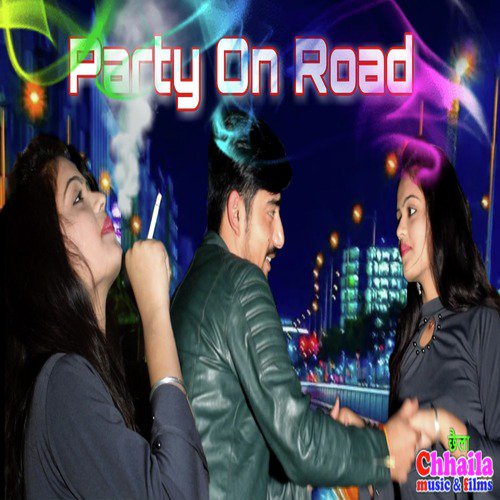 Party On Road - Single