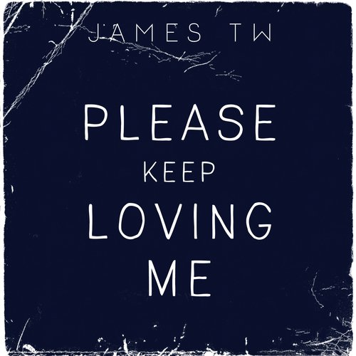 Please Keep Loving Me_poster_image