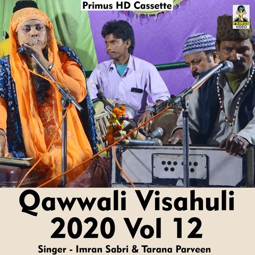 Qawwali Visahuli 2020 Vol 12 (Hindi Song)