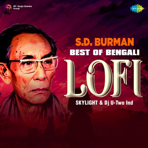 SD Burman - Best Of Bengali Lofi