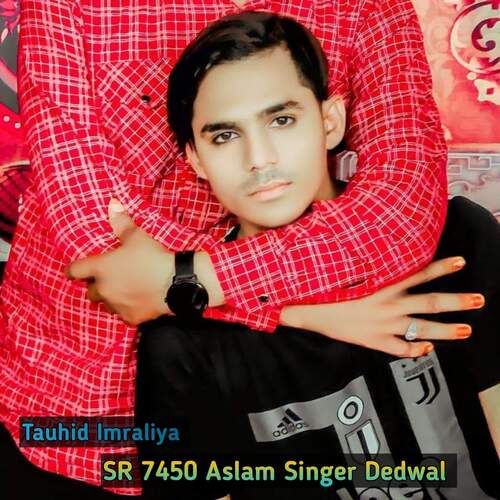 SR 7450 Aslam Singer Dedwal_poster_image