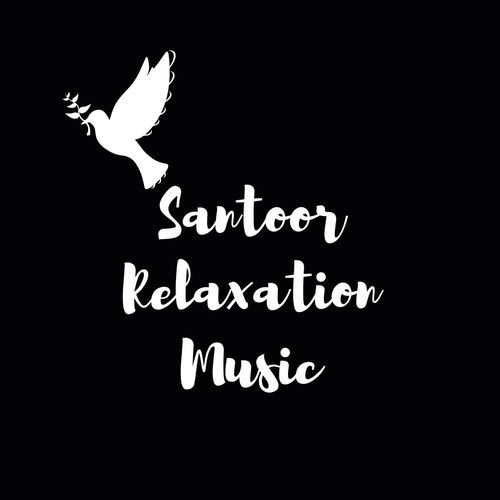 Santoor Relaxation Music