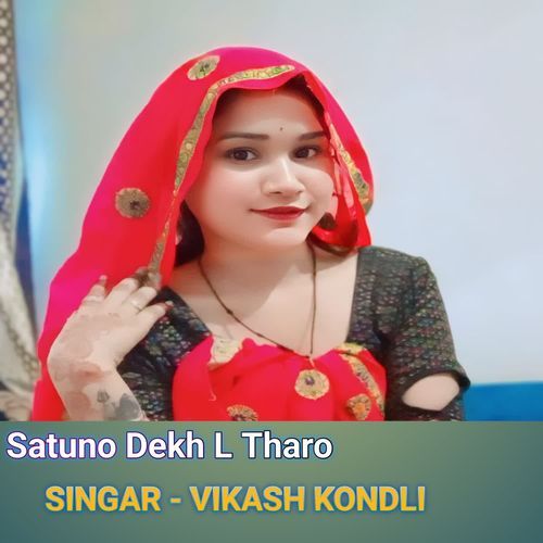 Satuno Dekh L Tharo