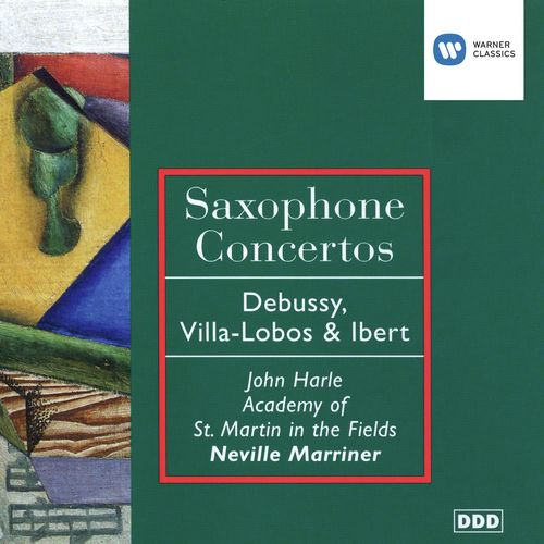 Debussy, Villa-Lobos &amp; Ibert: Saxophone Concertos_poster_image