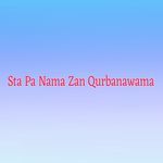 Sta Pa Nama Zan Qurbanawama