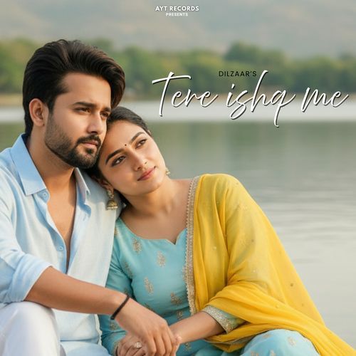 Tere Ishq Me