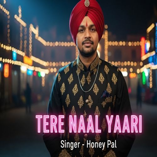 Tere Naal Yaari