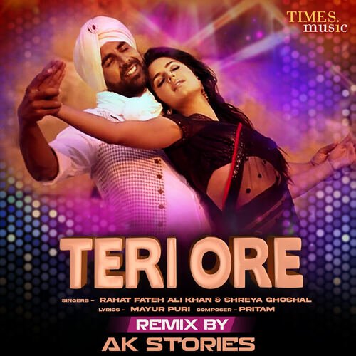 Teri Ore Remix By AK Stories - Song Download from Teri Ore - Remix @  JioSaavn