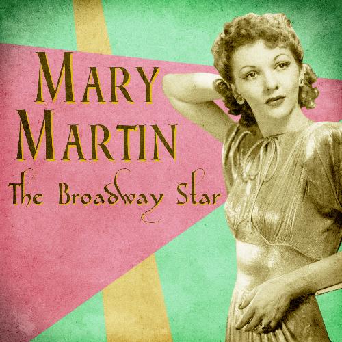 The Broadway Star (Remastered)