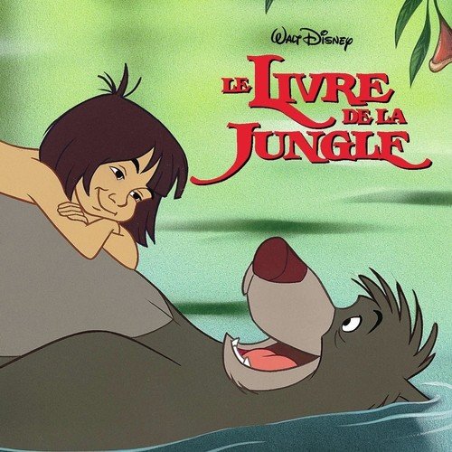 The Jungle Book Original Soundtrack (French Version)