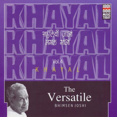 The Versatile Bhimsen Joshi - Khayal - Volume 4_poster_image