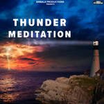 Thunder Meditation