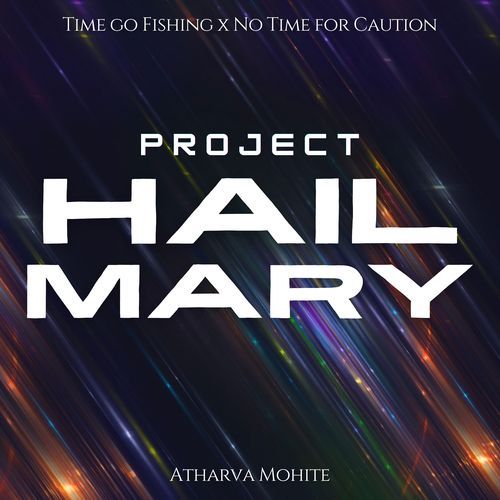 Time Go Fishing (From "Project Hail Mary") (Orchestral Version)