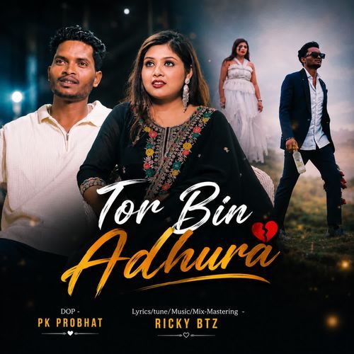 Tor Bin Adhura