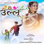 Ullu (feat. Killa Chop,Bini Sharma)