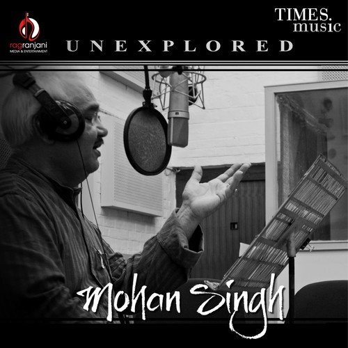 Unexplored Mohan Singh