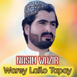 Warey Lailo Tapay-E14kfDhzX38