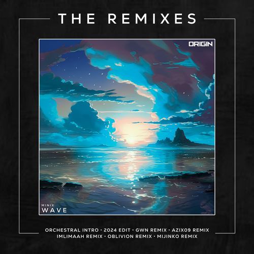 Wave (Oblivion Remix) (Extended Mix)