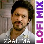 Zaalima - Lofi Mix by Deepanshu Ruhela