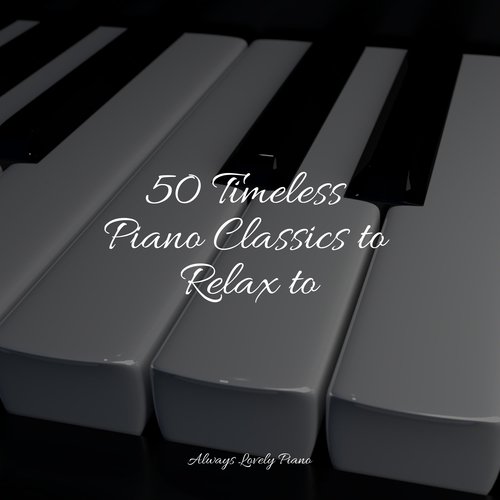 50 Classic Piano Songs_poster_image