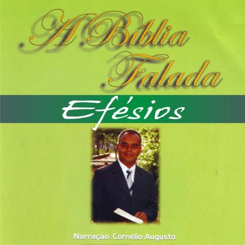 A Bíblia Falada - Novo Testamento - Efésios Songs Download - Free ...