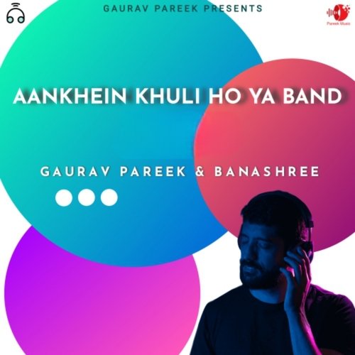 Aankhein Khuli Ho Ya Band_poster_image