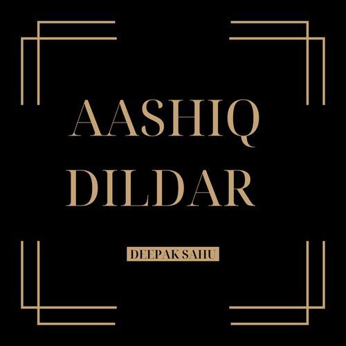 Aashiq Dildar