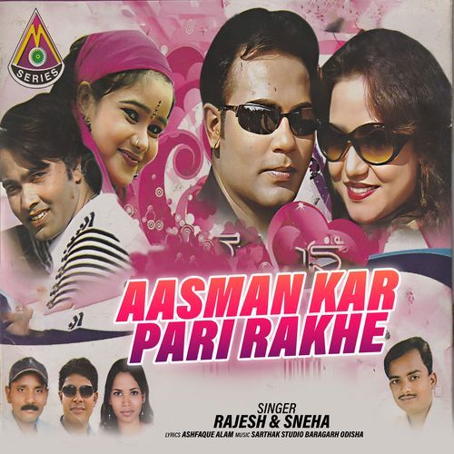 Aasman Kar Pari Rakhe