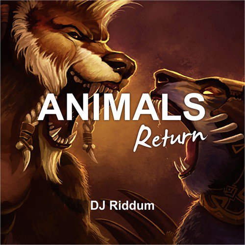 Animals Return Songs Download - Free Online Songs @ JioSaavn