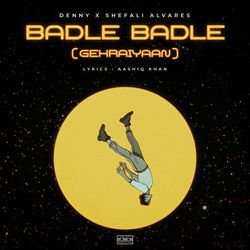 Badle Badle (Gehraiyaan)-CFo8bjVRTQQ