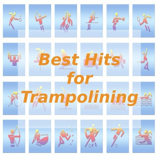 Best Hits for Trampolining