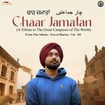 Chaar Jamatan (A Tribute to the Great Campuses of the World)