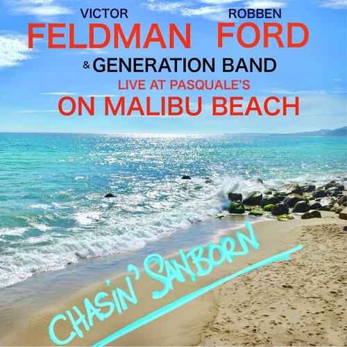 Chasin' Sanborn (Live at Pasquale's on Malibu Beach, 1983)