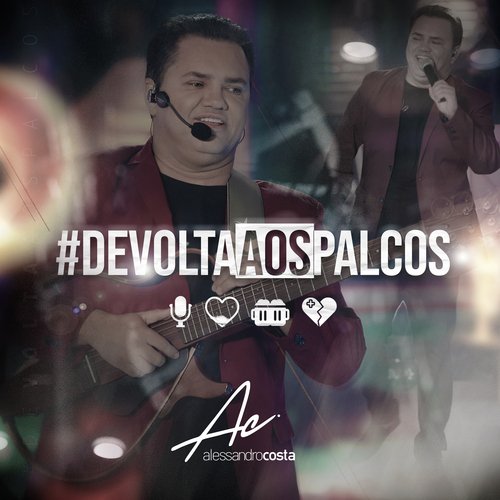#DevoltaAosPalcos (Ao Vivo)