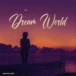 Dream World-LzsECTsJWn4